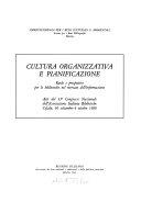 Copertina  Cultura organizzativa e pianificazione : ruolo e prospettive per le biblioteche nel mercato dell'informazione